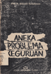 ANEKA PROBLEMA KEGURUAN