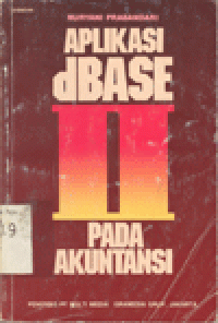 APLIKASI dBASE II PADA AKUNTANSI