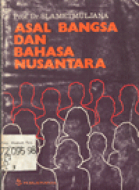 ASAL BANGSA DAN BAHASA NUSANTARA