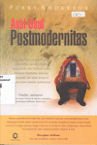 ASAL-USUL POSTMODERNITAS