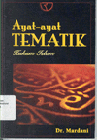 AYAT-AYAT TEMATIK HUKUM ISLAM