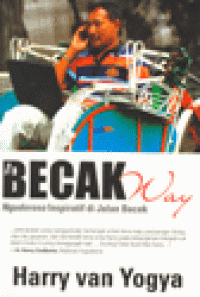 THE BECAK WAY : Ngudoroso Inspiratif di Jalan Becek