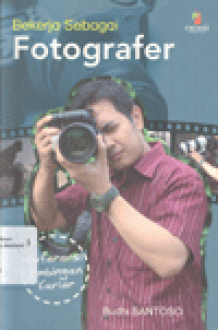 BEKERJA SEBAGAI FOTOGRAFER