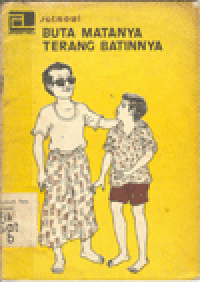 BUTA MATANYA TERANG HATINYA