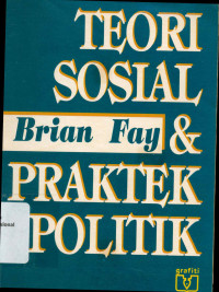 Teori Sosial & Praktek Politik