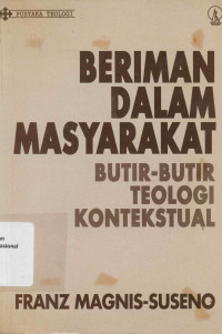 BERIMAN DALAM MASYARAKAT : Butir-butir Teologi Kontekstual