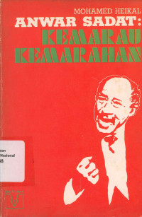 ANWAR SADAT: KEMARAU KEMARAHAN