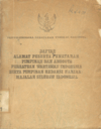 DAFTAR ALAMAT PESERTA PENATARAN PIMPINAN DAN ANGGOTA PERSATUAN WARTAWAN INDONESIA SERTA PIMPINAN REDAKSI HARIAN/MAJALAH SELURUH INDONESIA