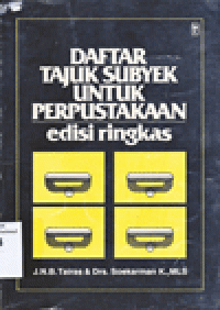 DAFTAR TAJUK SUBYEK UNTUK PERPUSTAKAAN : Edisi Ringkas