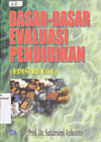 DASAR-DASAR EVALUASI PENDIDIKAN