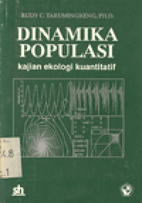 DINAMIKA POPULASI : Kajian Ekologi Kuantatif