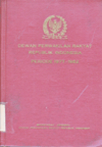 DEWAN PERWAKILAN RAKYAT REPUBLIK INDONESIA PERIODE 1977-1982