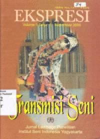 EKSPRESI : Transmisi Seni