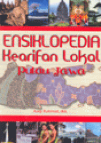 ENSIKLOPEDIA KEARIFAN LOKAL PULAU JAWA