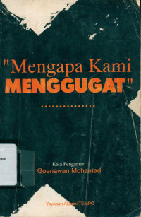 MENGAPA KAMI MENGGUGAT