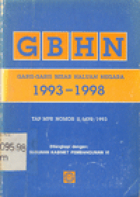 GARIS-GARIS BESAR HALUAN NEGARA 1993-1998 : TAP MPR NOMOR II/MPR/1993