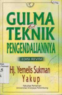 GULMA & TEKNIK PENGENDALIANNYA