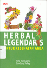 24 HERBAL LEGENDARIS UNTUK KESEHATAN ANDA