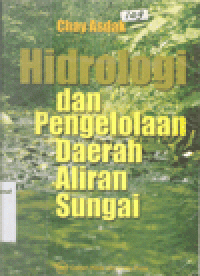 HIDROLOGI DAN PENGELOLAAN DAERAH ALIRAN SUNGAI