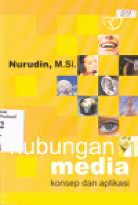 HUBUNGAN MEDIA : Konsep dan Aplikasi