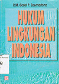 HUKUM LINGKUNGAN INDONESIA