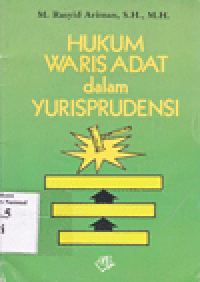 HUKUM WARIS ADAT dalam YURISPRUDENSI