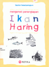 MENGAMATI PENANGKAPAN IKAN HARING