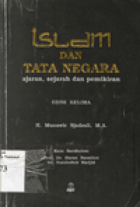 ISLAM DAN TATA NEGARA : Ajaran, Sejarah, dan Pemikiran