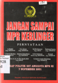 JANGAN SAMPAI MPR KEBLINGER