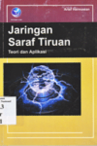 JARINGAN SARAF TIRUAN : Teori dan Aplikasi