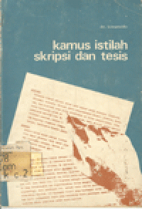 KAMUS ISTILAH SKRIPSI DAN TESIS