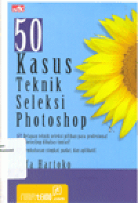 50 KASUS TEKNIK SELEKSI PHOTOSHOP