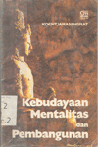 KEBUDAYAAN MENTALITAS DAN PEMBANGUNAN