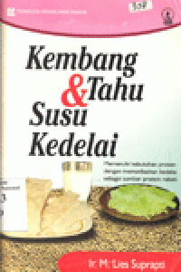 KEMBANG TAHU & SUSU KEDELAI