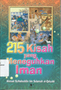 215 KISAH YANG MENEGUHKAN IMAN