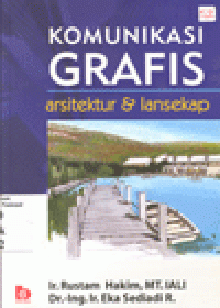 KOMUNIKASI GRAFIS : Arsitektur & Lansekap