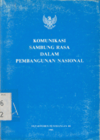 KOMUNIKASI SAMBUNG RASA DALAM PEMBANGUNAN NASIONAL