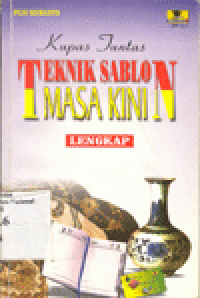 KUPAS TUNTAS TEKNIK SABLON MASA KINI