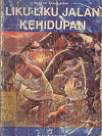 LIKU LIKU JALAN KEHIDUPAN