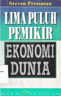 LIMA PULUH PEMIKIR EKONOMI DUNIA