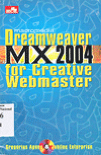 MACROMEDIA DREAMWEAVER MX 2004 FOR CREATIVE WEBMASTER