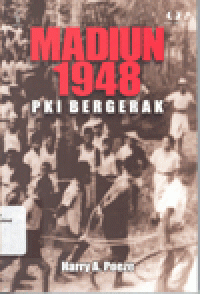 MADIUN 1948 PKI BERGERAK