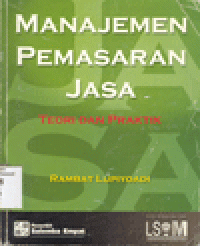 MANAJEMEN PEMASARAN JASA : Teori dan Praktek