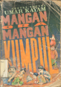 MANGAN ORA MANGAN KUMPUL