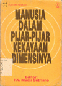 MANUSIA DALAM PIJAR-PIJAR KEKAYAAN DIMENSINYA