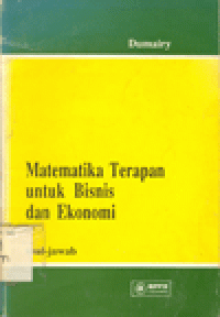 MATEMATIKA TERAPAN UNTUK BISNIS DAN EKONOMI