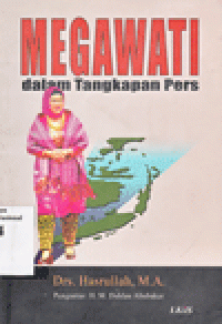 MEGAWATI DALAM TANGKAPAN PERS