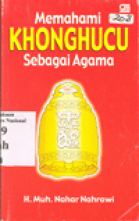 MEMAHAMI KHONGHUCU SEBAGAI AGAMA