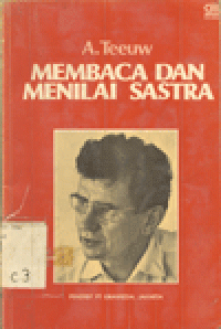 MEMBACA DAN MENILAI SASTRA : KUMPULAN KARANGAN