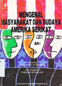 MENGENAL MASYARAKAT DAN BUDAYA AMERIKA SERIKAT JILID 1